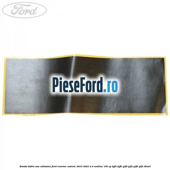 Banda dubla usa culisanta Ford Tourneo Custom 2019-2023 2.0 EcoBlue 105 cp BJFA, BJFB, YLF6, YLFA, YLFB, YLFS diesel