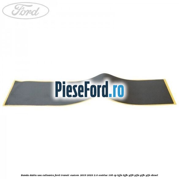 Banda dubla usa culisanta Ford Transit Custom 2019-2023 2.0 EcoBlue 105 cp BJFA, BJFB, YLF6, YLFA, YLFB, YLFS diesel
