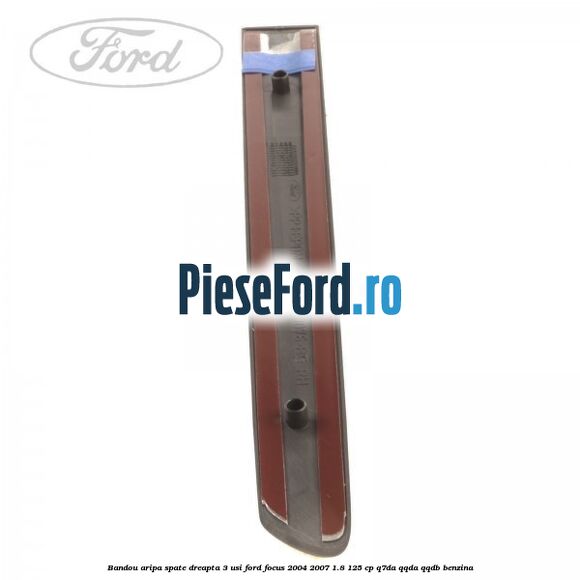 Bandou aripa spate dreapta 3 usi Ford Focus 2004-2007 1.8 125 cp Q7DA, QQDA, QQDB benzina