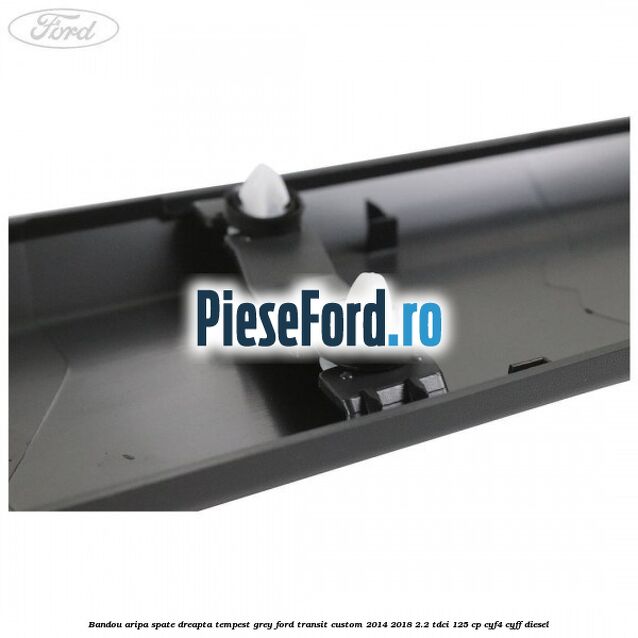 Bandou aripa spate dreapta tempest grey Ford Transit Custom 2014-2018 2.2 TDCi 125 cp CYF4, CYFF diesel