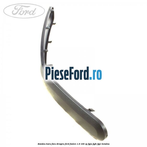 Bandou bara fata dreapta Ford Fusion 1.6 100 cp FYJA, FYJB, FYJC benzina