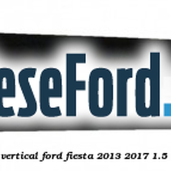 Bandou usa dreapta fata vertical Ford Fiesta 2013-2017 1.5 TDCi 95 cp XVJB, XVJC diesel