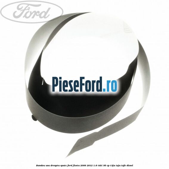 Bandou usa dreapta spate Ford Fiesta 2008-2012 1.6 TDCi 95 cp T3JA, TZJA, TZJB diesel