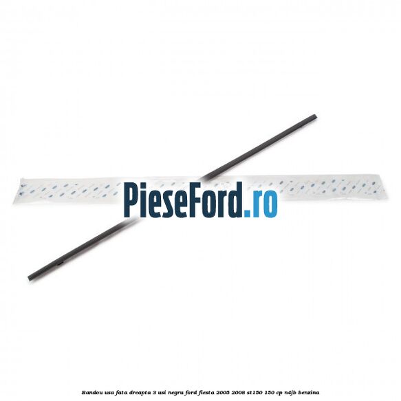 Bandou usa fata dreapta 3 usi negru Ford Fiesta 2005-2008 ST150 150 cp N4JB benzina