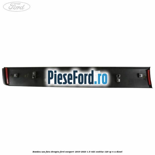 Bandou usa fata dreapta Ford EcoSport 2019-2023 1.5 TDCi EcoBlue 120 cp n/a diesel