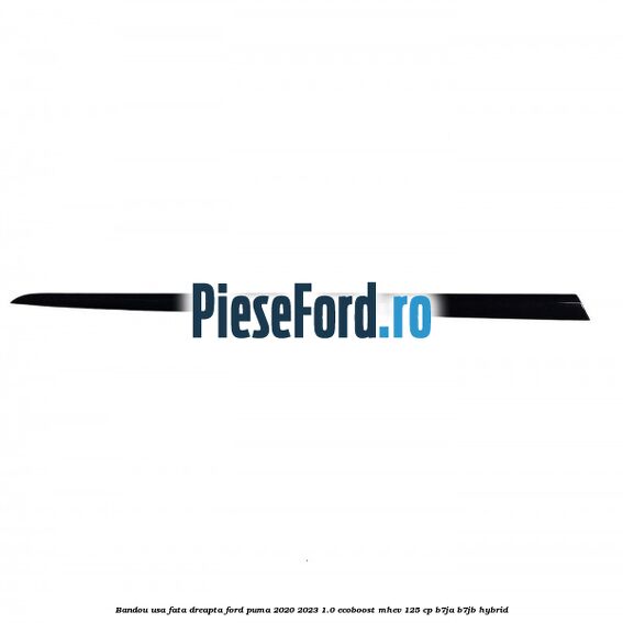 Bandou usa fata dreapta Ford Puma 2020-2023 1.0 EcoBoost mHEV 125 cp B7JA, B7JB Hybrid