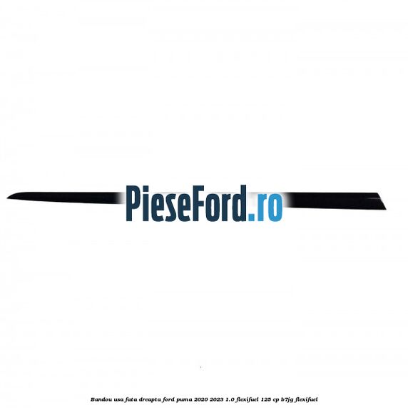 Bandou usa fata dreapta Ford Puma 2020-2023 1.0 Flexifuel 125 cp B7JG Flexifuel