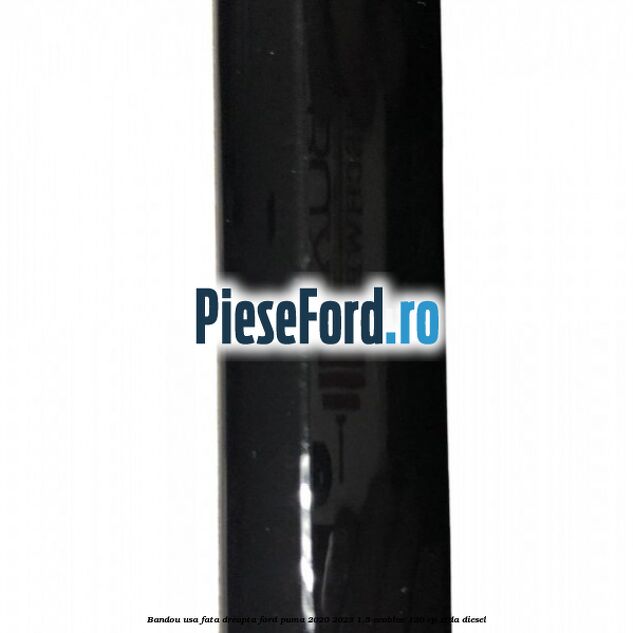 Bandou usa fata dreapta Ford Puma 2020-2023 1.5 EcoBlue 120 cp ZTDA diesel