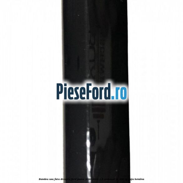 Bandou usa fata dreapta Ford Puma 2020-2023 1.5 EcoBoost ST 200 cp Bandou usa fata dreapta Ford Puma 2020-2023 1.5 EcoBoost ST 200 cp YZJA benzina