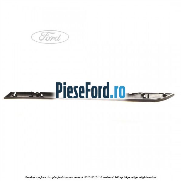 Bandou usa fata dreapta Ford Tourneo Connect 2013-2018 1.0 EcoBoost 100 cp B3GA, M2GA, M2GB benzina