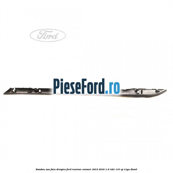 Bandou usa fata dreapta Ford Tourneo Connect 2013-2018 1.6 TDCi 115 cp T1GA diesel