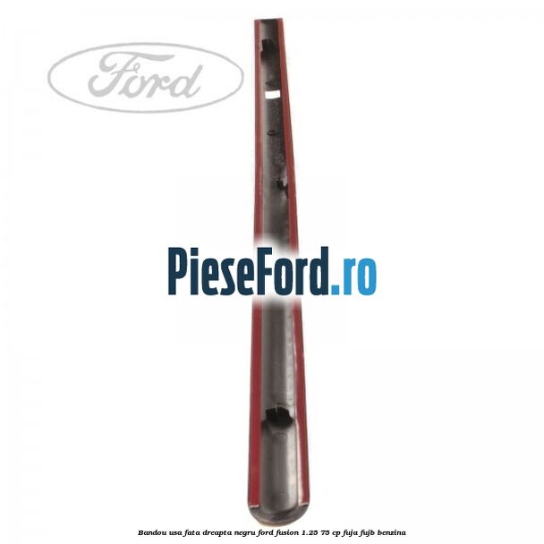 Bandou usa fata dreapta negru Ford Fusion 1.25 75 cp FUJA, FUJB benzina