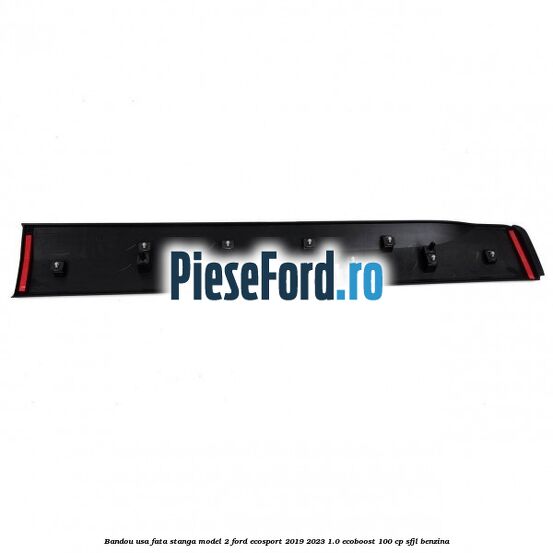 Bandou usa fata stanga model 2 Ford EcoSport 2019-2023 1.0 EcoBoost 100 cp Bandou usa fata stanga model 2 Ford EcoSport 2019-2023 1.0 EcoBoost 100 cp SFJL benzina