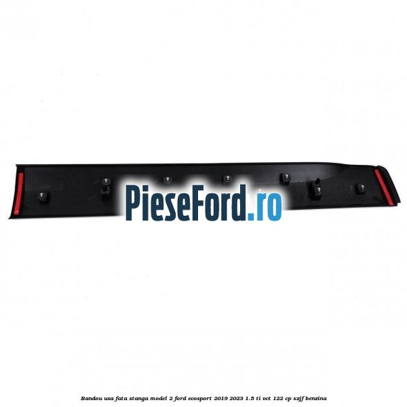 Bandou usa fata stanga model 2 Ford EcoSport 2019-2023 1.5 Ti-VCT 122 cp XZJF benzina