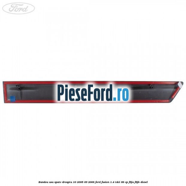 Bandou usa spate dreapta 10/2005-09/2008 Ford Fusion 1.4 TDCi 68 cp F6JA, F6JB diesel