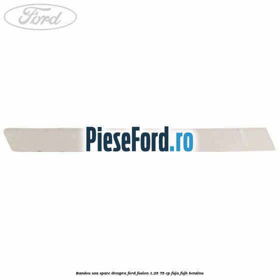 Bandou usa spate dreapta Ford Fusion 1.25 75 cp FUJA, FUJB benzina