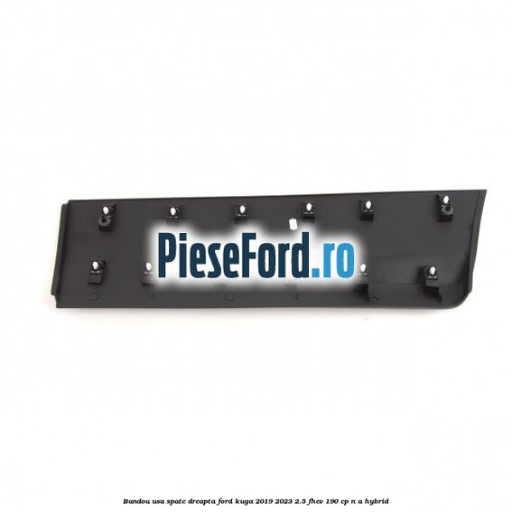 Bandou usa spate dreapta Ford Kuga 2019-2023 2.5 FHEV 190 cp n/a hybrid