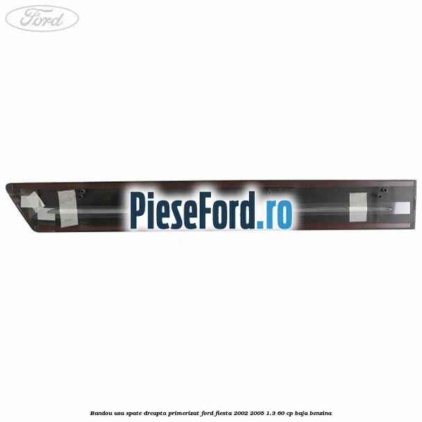 Bandou usa spate dreapta primerizat Ford Fiesta 2002-2005 1.3 60 cp BAJA benzina