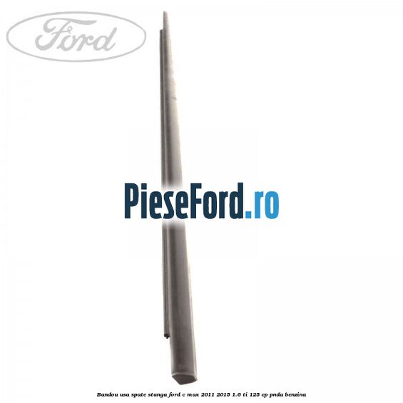Bandou usa spate stanga Ford C-Max 2011-2015 1.6 Ti 125 cp PNDA benzina