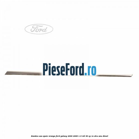 Bandou usa spate stanga Ford Galaxy 2000-2006 1.9 TDI 90 cp 1Z, AHU, ANU diesel