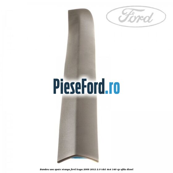 Bandou usa spate stanga Ford Kuga 2008-2012 2.0 TDCI 4x4 140 cp UFDA diesel