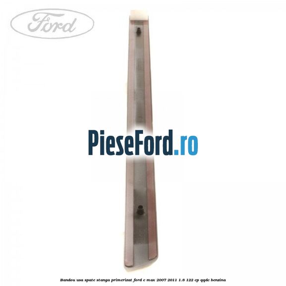 Bandou usa spate stanga primerizat Ford C-Max 2007-2011 1.8 122 cp QQDC benzina