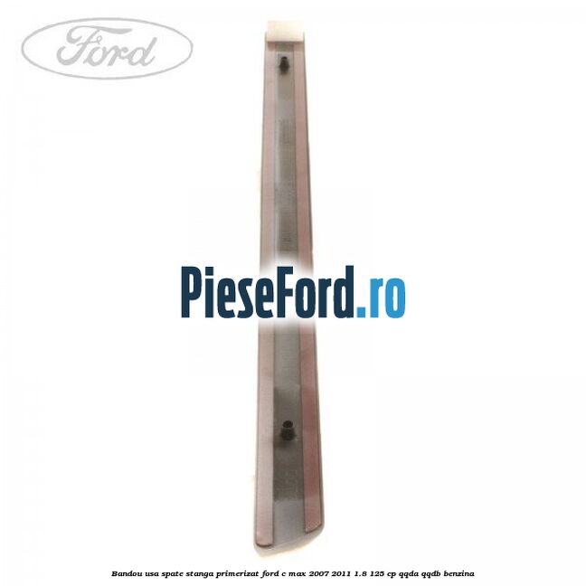 Bandou usa spate stanga primerizat Ford C-Max 2007-2011 1.8 125 cp QQDA, QQDB benzina