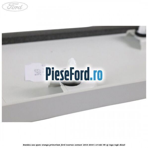 Bandou usa spate stanga primerizat Ford Tourneo Connect 2013-2018 1.6 TDCi 95 cp TZGA, TZGB diesel