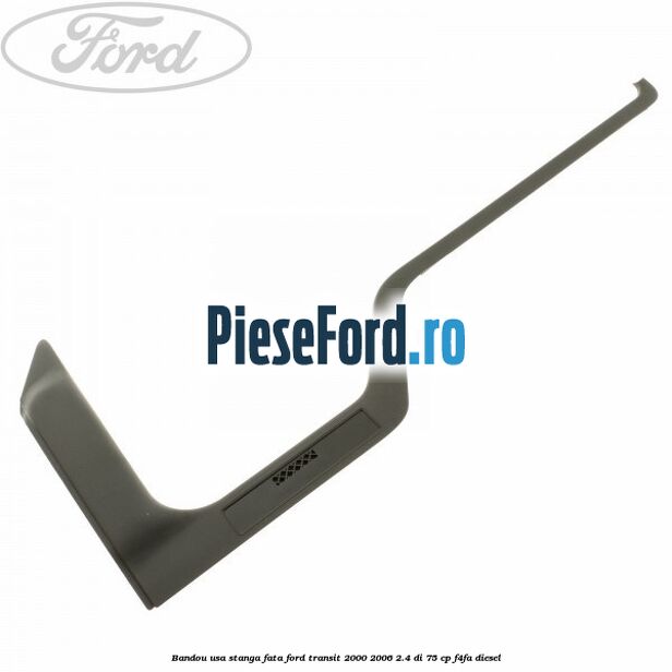 Bandou usa stanga fata Ford Transit 2000-2006 2.4 DI 75 cp Bandou usa stanga fata Ford Transit 2000-2006 2.4 DI 75 cp F4FA diesel