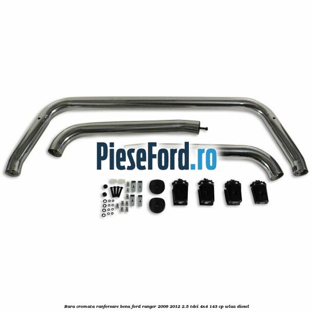 Bara cromata ranforsare bena Ford Ranger 2006-2012 2.5 TDCi 4x4 143 cp WLAA diesel