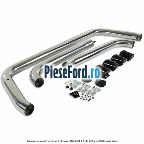 Bara cromata ranforsare bena Ford Ranger 2006-2012 3.0 TDCi 156 cp MD30DITC, WEAT diesel