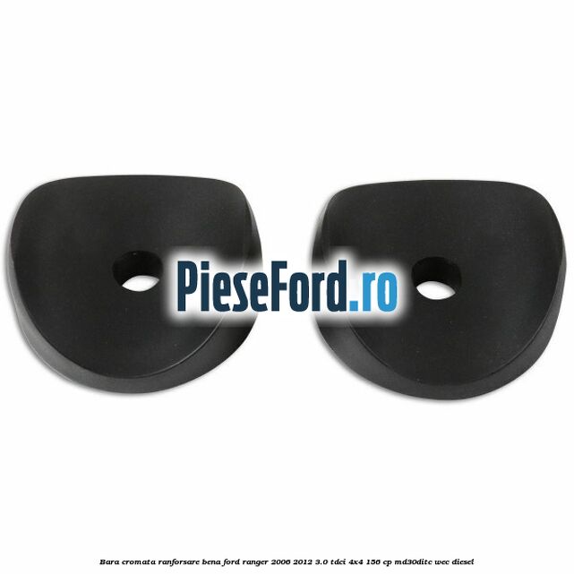 Bara cromata ranforsare bena Ford Ranger 2006-2012 3.0 TDCi 4x4 156 cp Bara cromata ranforsare bena Ford Ranger 2006-2012 3.0 TDCi 4x4 156 cp MD30DITC, WEC diesel
