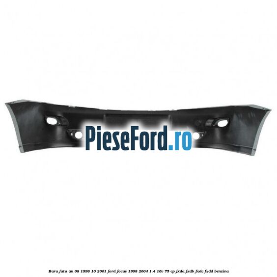 Bara fata an 08/1998-10/2001 Ford Focus 1998-2004 1.4 16V 75 cp Bara fata an 08/1998-10/2001 Ford Focus 1998-2004 1.4 16V 75 cp FXDA, FXDB, FXDC, FXDD benzina