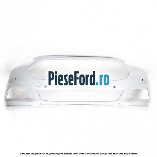 Bara fata cu gaura sistem parcare Ford Mondeo 2014-2018 2.0 EcoBoost 203 cp Bara fata cu gaura sistem parcare Ford Mondeo 2014-2018 2.0 EcoBoost 203 cp TNCA, TNCB, TNCD, TNCF benzina