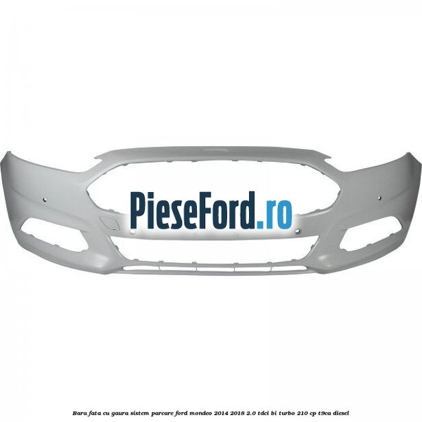 Bara fata cu gaura sistem parcare Ford Mondeo 2014-2018 2.0 TDCi Bi-Turbo 210 cp T9CA diesel