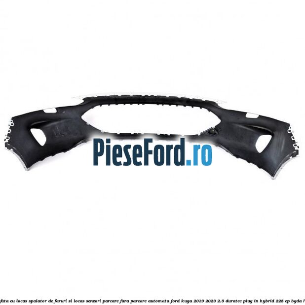 Bara fata cu locas spalator de faruri si locas senzori parcare fara parcare automata Ford Kuga 2019-2023 2.5 Duratec Plug-in-Hybrid 225 cp BGDA hybrid