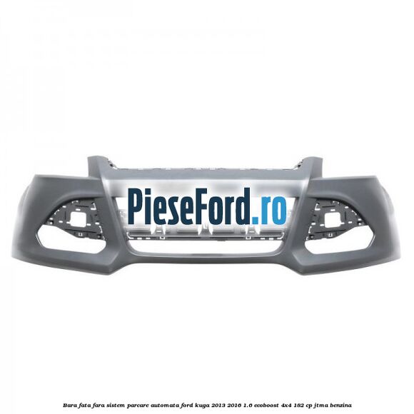 Bara fata fara sistem parcare automata Ford Kuga 2013-2016 1.6 EcoBoost 4x4 182 cp JTMA benzina