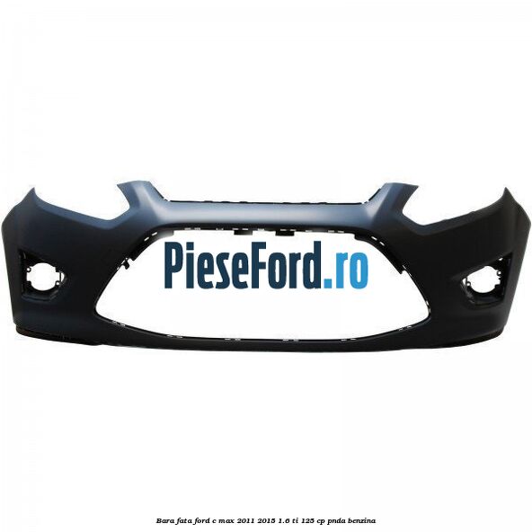 Bara fata Ford C-Max 2011-2015 1.6 Ti 125 cp PNDA benzina