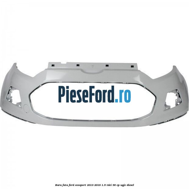 Bara fata Ford EcoSport 2013-2018 1.5 TDCi 90 cp UGJE diesel