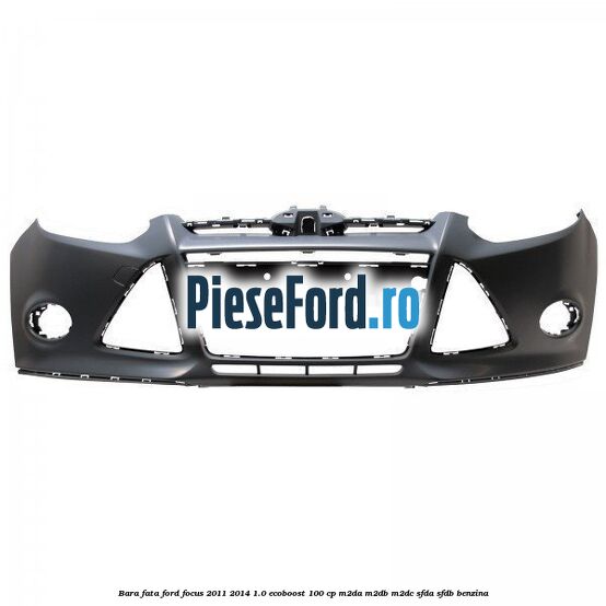 Bara fata Ford Focus 2011-2014 1.0 EcoBoost 100 cp