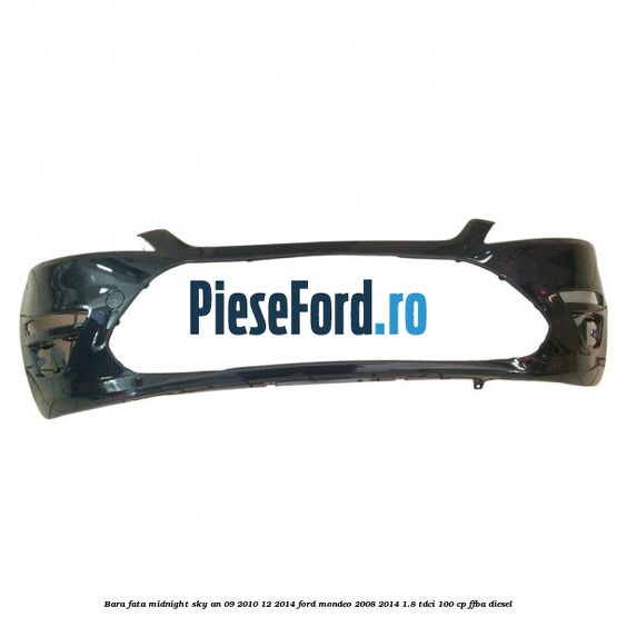 Bara fata midnight sky an 09/2010-12/2014 Ford Mondeo 2008-2014 1.8 TDCi 100 cp FFBA diesel