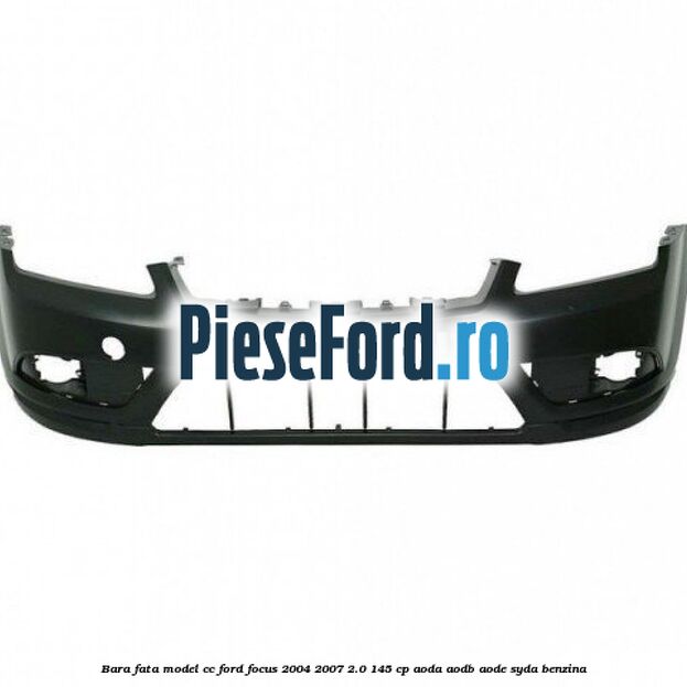 Bara fata model CC Ford Focus 2004-2007 2.0 145 cp