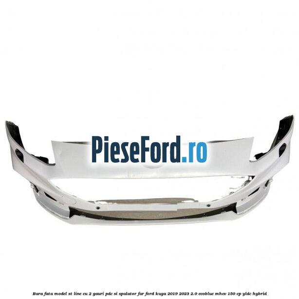Bara fata model ST line cu 2 gauri PDC si spalator far Ford Kuga 2019-2023 2.0 EcoBlue mHEV 150 cp YLDC hybrid