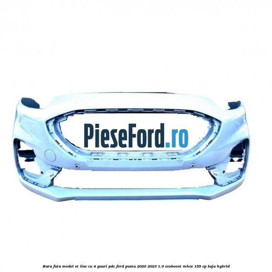 Bara fata model ST line cu 4 gauri PDC Ford Puma 2020-2023 1.0 EcoBoost mHEV 155 cp BZJA Hybrid