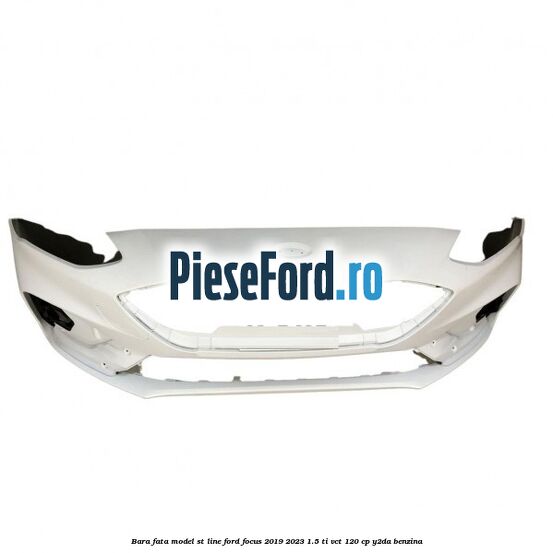 Bara fata model ST line Ford Focus 2019-2023 1.5 Ti-VCT 120 cp Y2DA benzina