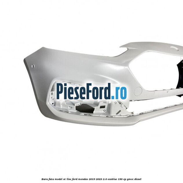Bara fata model ST line Ford Mondeo 2019-2023 2.0 EcoBlue 190 cp YMCC diesel