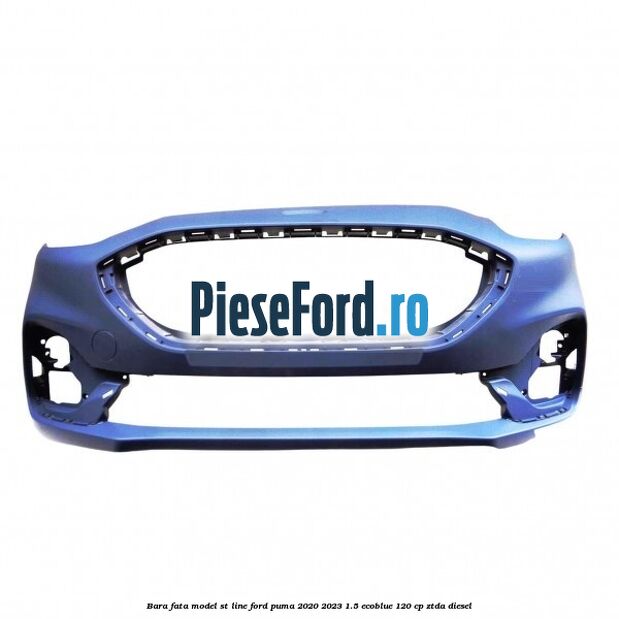 Bara fata model ST Line Ford Puma 2020-2023 1.5 EcoBlue 120 cp ZTDA diesel