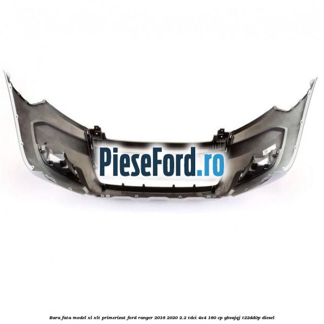 Bara fata model XL/XLT primerizat Ford Ranger 2016-2020 2.2 TDCi 4x4 160 cp Bara fata model XL/XLT primerizat Ford Ranger 2016-2020 2.2 TDCi 4x4 160 cp GBVAJQJ, T22DD0P diesel