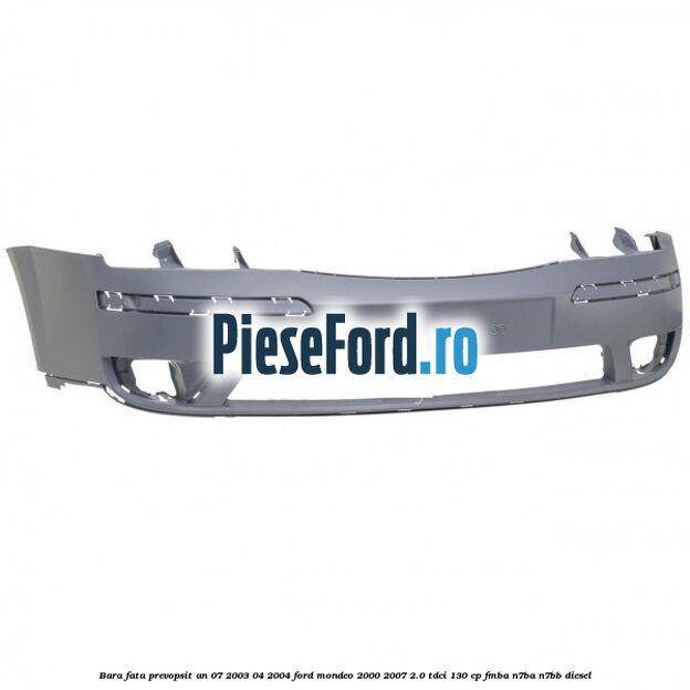 Bara fata prevopsit an 07/2003-04/2004 Ford Mondeo 2000-2007 2.0 TDCi 130 cp FMBA, N7BA, N7BB diesel