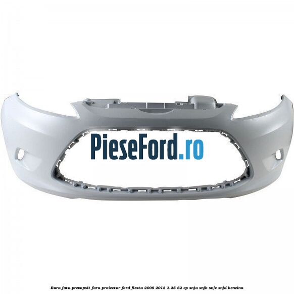 Bara fata prevopsit fara proiector Ford Fiesta 2008-2012 1.25 82 cp